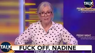 Fuck Off Nadine