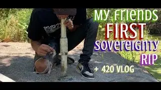 GIVING MY FRIEND HIS FIRST SOVEREIGNTY GLASS RIP! Bay Area Vlog w/ WillOG