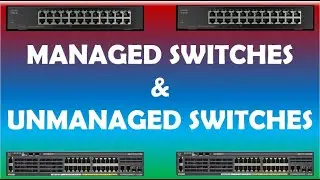 CISCO - MANAGED SWITCH vs UNMANAGED SWITCH