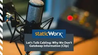 Let's Talk Cabling: Why We Don't Gatekeep Information [Clip]