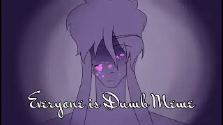 【Meme】 Everyone is Dumb - Evillious Chronicles (Content Warning)