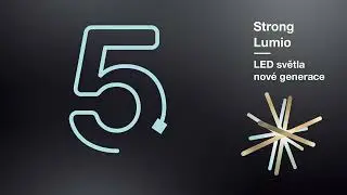 StrongLumio - LED světla nové generace