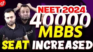 NEET 2024 MBBS Seats Increased | Biggest Update by NMC | Parth Sir 