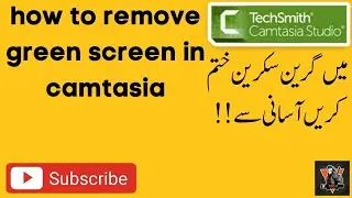 how to remove green screen in  camtasia green screen kase remove karein