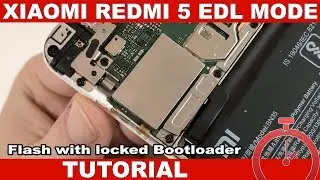 Xiaomi Redmi 5 Tutorial: Enter EDL Mode & Flash With Locked Bootloader