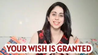 YOUR WISH IS GRANTED! WISH SE INSTANTLY HO JAO ALIGNED