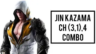 Tekken 7 | Jin Kazama CH (3,1),4 combo
