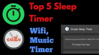 Sleep Timer - Wifi, Music Timer || Top 5 Sleep Timer App And Which One Is Best For Android