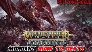 Warhammer Age of Sigmar: Champions Deck Strategy ► MORDANT BURN TO DEATH (Death Deck)