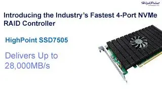 Fastest 4-Port NVMe RAID Controller