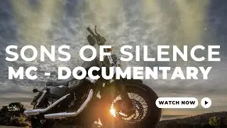 Sons of Silence Motorcycle Club - 2024 Documentary
