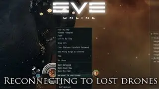 Eve Online: How To Reconnect To Lost Drones
