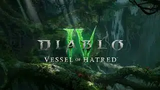 Diablo IV: Vessel of Hatred (Original Soundtrack) | Full Album | High Fidelity FLAC Audio