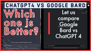 In AI lets Compare ChatGPT 4  Plus to Google Bard using their chat bots