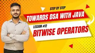 Give Me 1-Hour and I Will Teach You All 13 Bitwise Operators