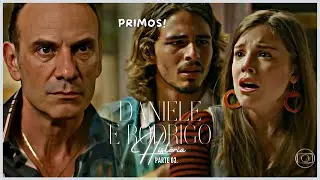 A HISTÓRIA DE DANIELE E RODRIGO - PARTE 03 | (comentada).