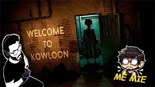 WELCOME TO KOWLOON PUEDES ENTRAR  ¿PODRÁS SALIR? 🏃‍♂️🏃‍♂️🏃‍♂️🚪🚪 CASI ME KGO DE MIEDO