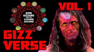 The Gizzverse (Vol. 1)