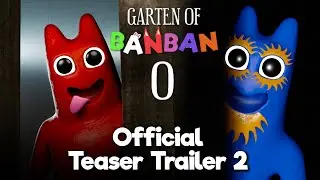 Garten of Banban 0 - Official Teaser Trailer 2