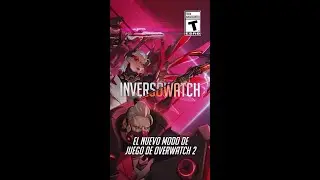 Inversowatch está aquí y está cambiando el guion de nuestros héroes y villanos