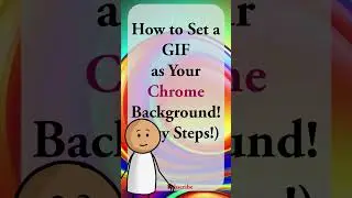 How to Set a GIF as Your Chrome Background! ✨