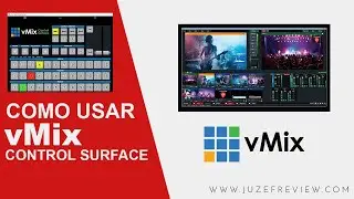 Tutorial Review: Cómo Usar vMix Virtual Control Surface