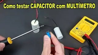 Como testar CAPACITOR com MULTÍMETRO