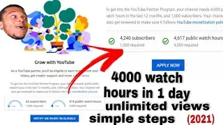(proof) How to increase unlimited views and watch hours (complete 4000 hours in 1 day)