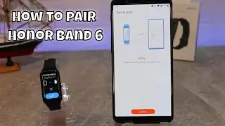 How to connect Honor Band 6 with Health Android App