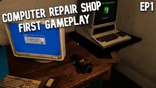 🔞Computer Repair Shop - First Gameplay Ep1