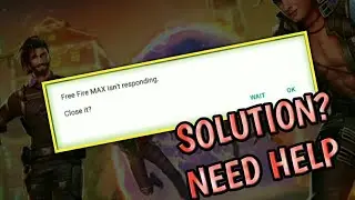 Not responding problem in Garena Freefire Max😥 Solution? Need help............|ALVROJ|