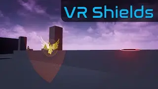 Unreal Engine Marketplace - VR Shields Overview