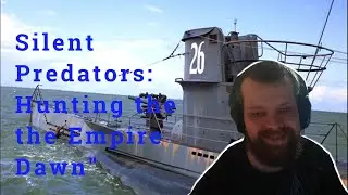 "Nazi U-Boats vs Empire Dawn: The Hunt for a Maritime Giant"