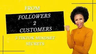 3 TikTok Money Mindsets That Convert