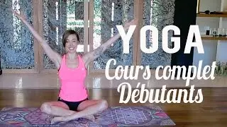 Cours complet de yoga facile - Débutants