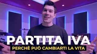 PARTITA IVA - Perché può cambiarti la vita