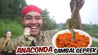 Anakonda sambel geprek