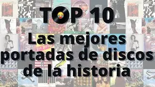 Top 10 - Grandes portadas de discos
