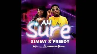 Kimmy & Preedy - Ah Sure 
