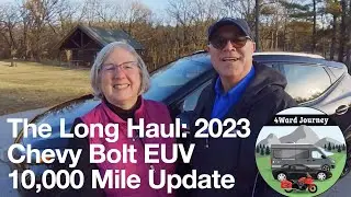 The Long Haul: 2023 Chevy Bolt EUV 10,000-Mile Update - Pros, Cons, and Surprises!
