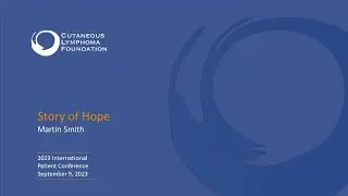 2023 International Patient Conference: Story of Hope