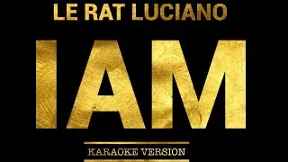 LE RAT LUCIANO – IAM (Karaoke Version)