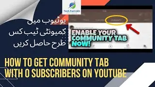 How to Get Community Tab with 0 Subscribers on YouTube