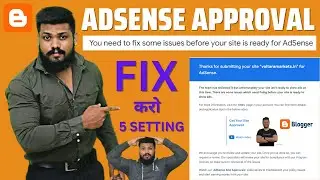 You need to fix some issues before your site is ready for adsense blogger 2023 | adsense for blogger