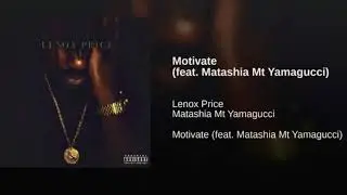 Motivate - Fronto P ft. Matashia MT Yamagucci