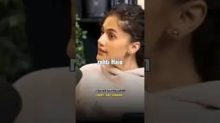 Taapsee on Relationship red flag and green flag 😱👍 ।Ft.@taapseepannu
