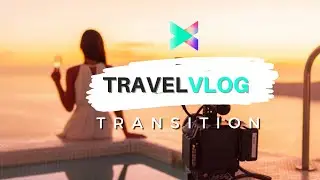 Awesome Vlog Transitions in Filmora | Filmora Vlog Tutorial