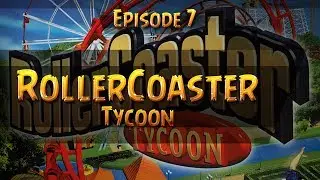 RollerCoaster Tycoon Gameplay Walkthrough Part 7 Dynamite Dunes [5/5]