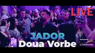 Jador - Doua Vorbe 💕🔥 LIVE