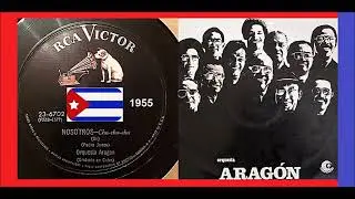 Orquesta Aragon - Nosotros